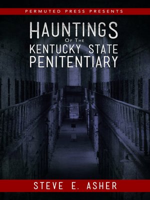 cover image of Hauntings of the Kentucky State Penitentiary